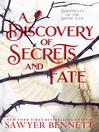 Imagen de portada para A Discovery of Secrets and Fate